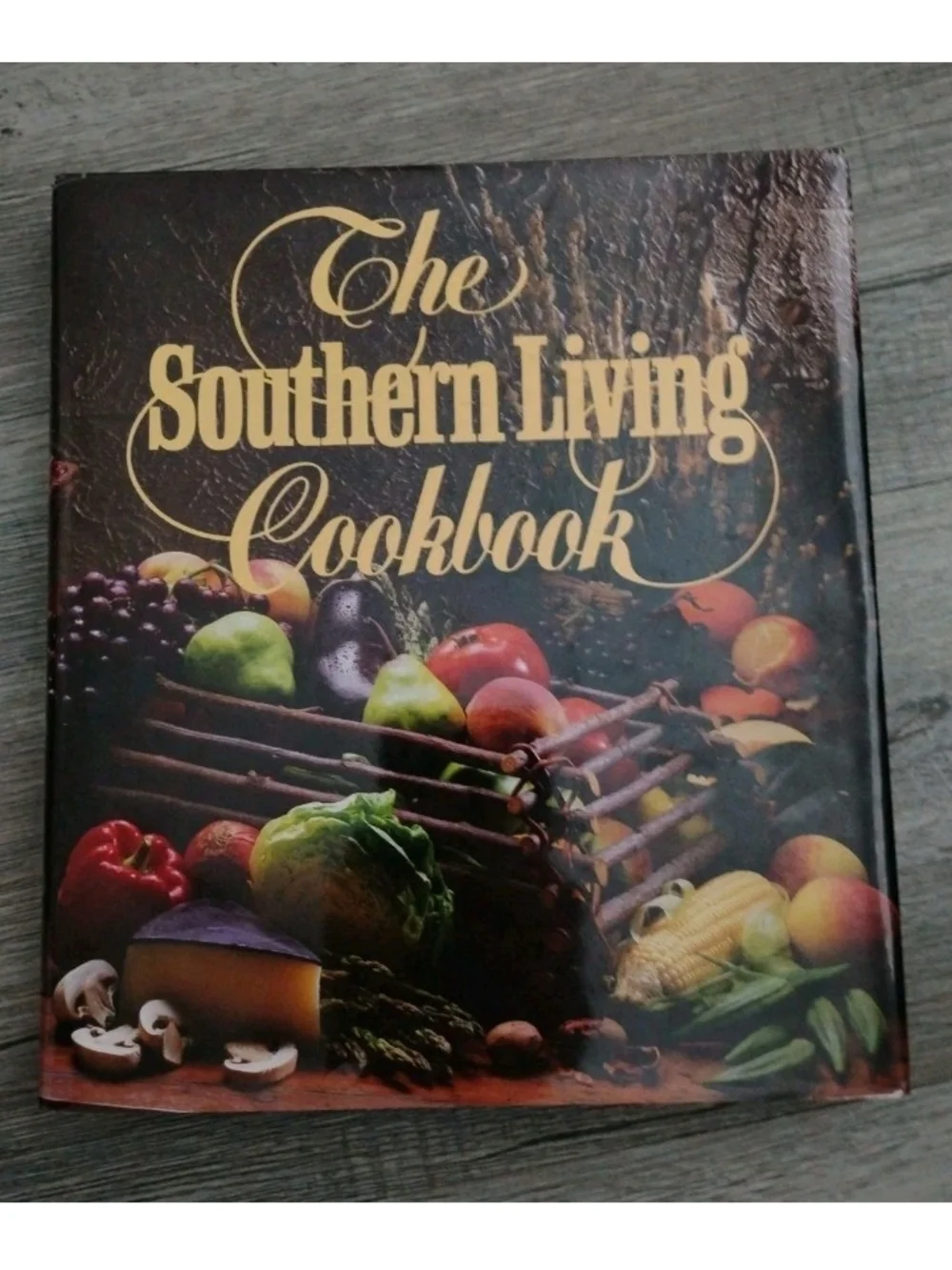 The Southern Living Cookbook 1987 Oxmoor House Hardcover Vintage Recipes